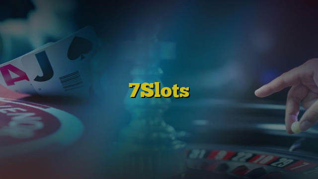 7Slots